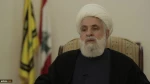 Sheikh Naim Qassem: US and Israel do not dare attack the Lebanese resistance movement since they are aware that the group’s firm determination to respond to any act on aggression will never change.