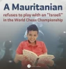 Mauritanian chess player refuses to meet Israeli player