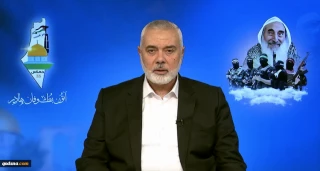 هنية : المقاومة أمام مرحلة جديدة والضفة سوف تتحول إلى نار ولهيب في وجه المحتل