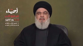 Nasrallah:

Israel will be eventually forced to back down in face of resistance front