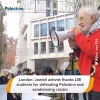 تشکر یک یهودی از دانشجویان دانشکده اقتصاد لندن بخاطر اعتراض علیه اسرائیل